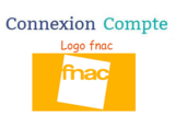 Connexion à l’espace client Fnac pour suivre mes commandes et utiliser mon compte fidélité