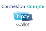 Hipay wallet : Inscription et connexion